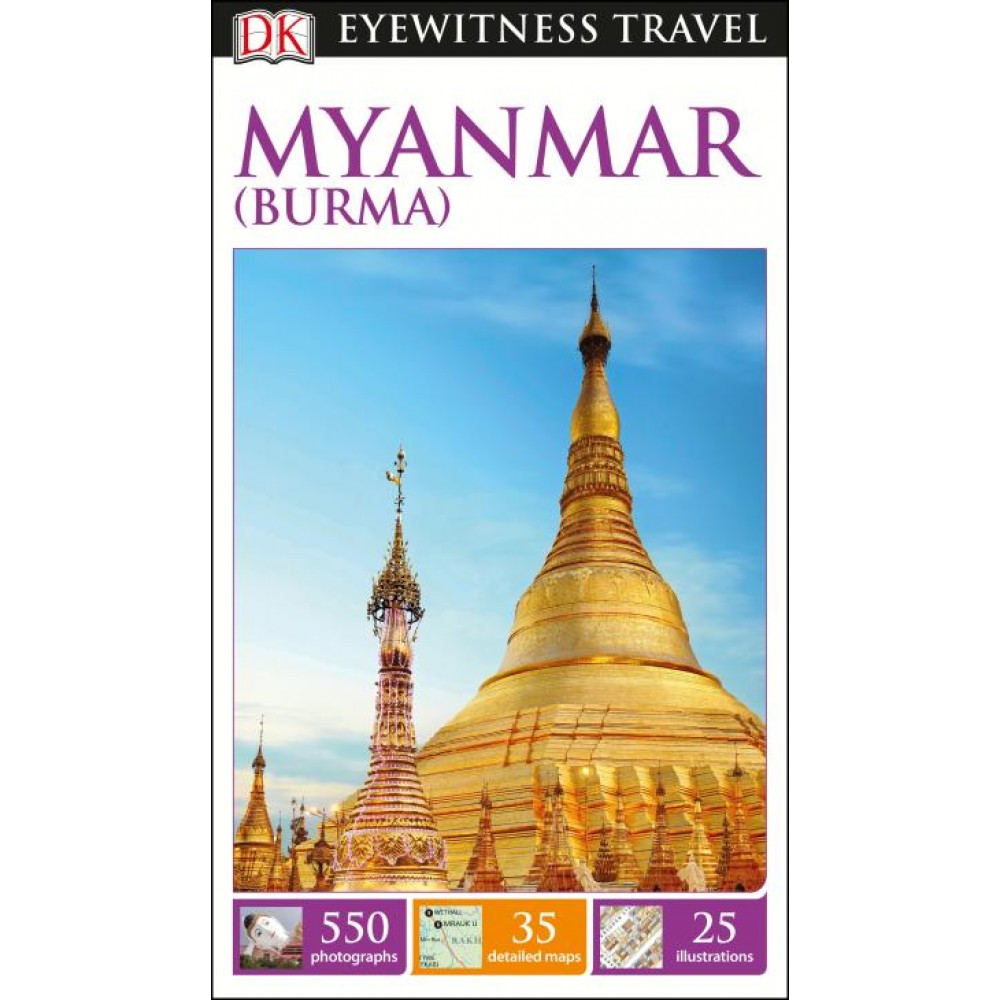 Myanmar Eyewitness Travel Guide